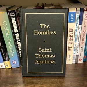 Homilies of St. Thomas Aquinas