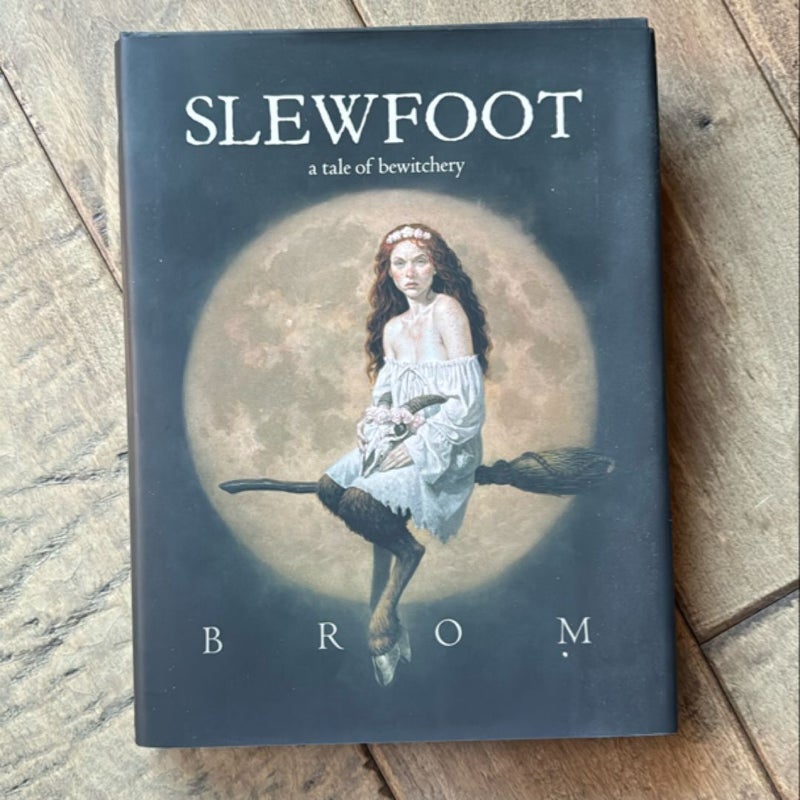 Slewfoot