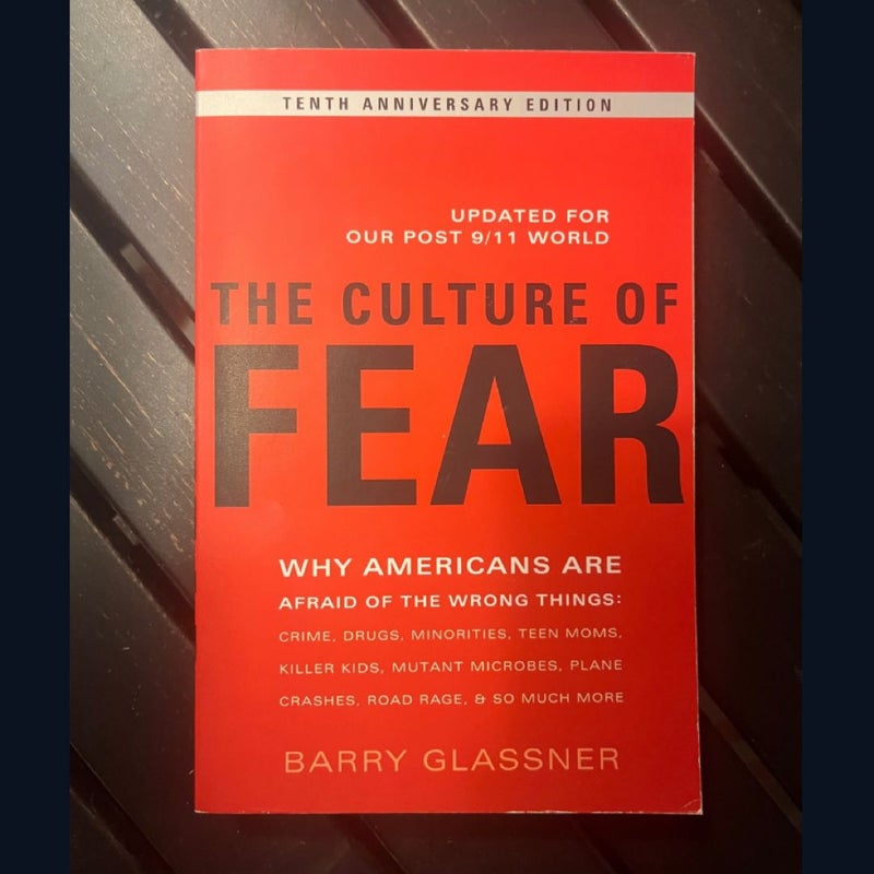 The Culture of Fear