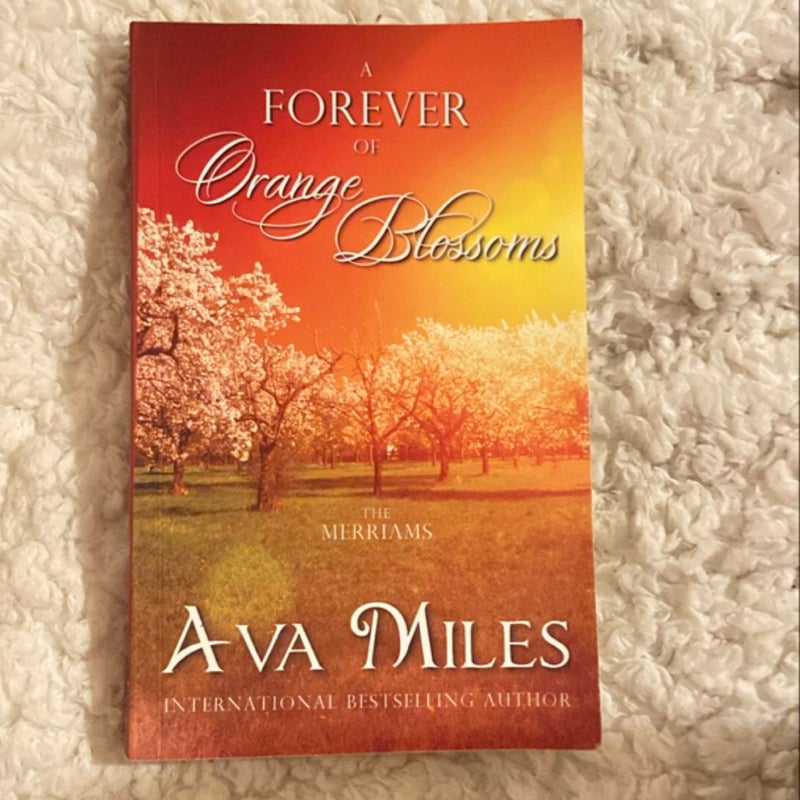 A Forever of Orange Blossoms