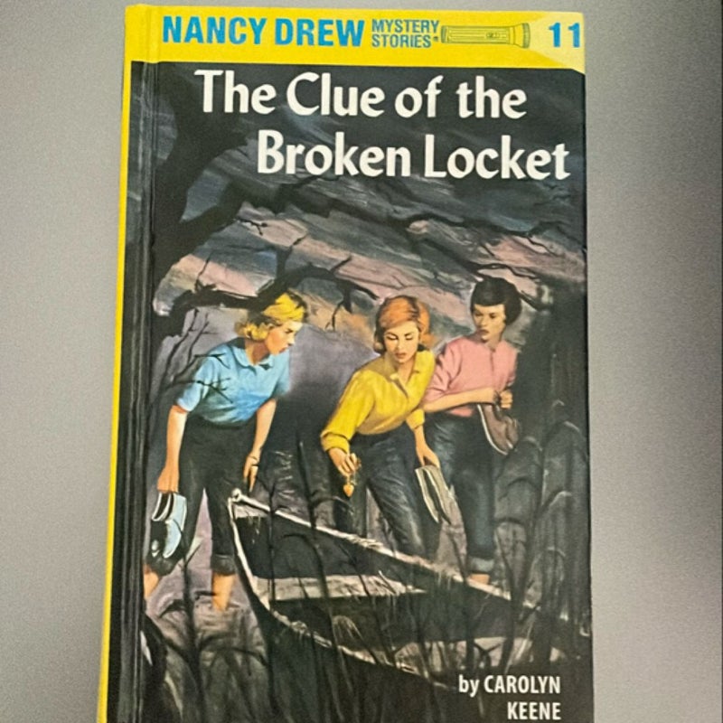 Nancy Drew 11: the Clue of the Broken Locket