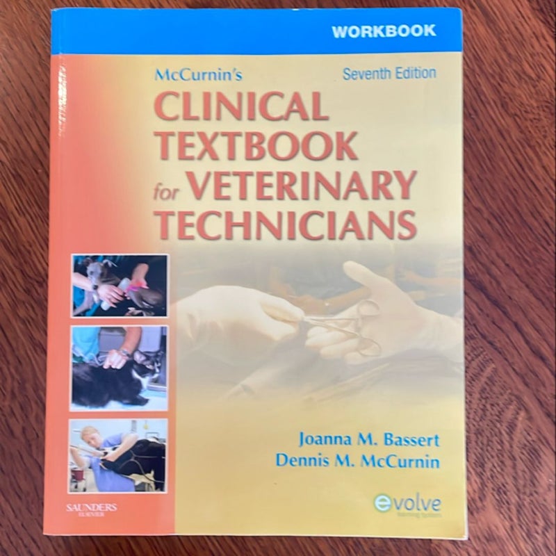 Workbook for Mccurnin's Clinical Textbook for Veterinary Technicians