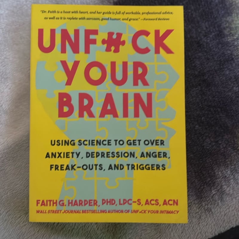 Unfuck Your Brain