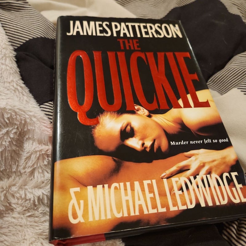 The Quickie