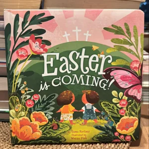 Easter Is Coming! (padded)