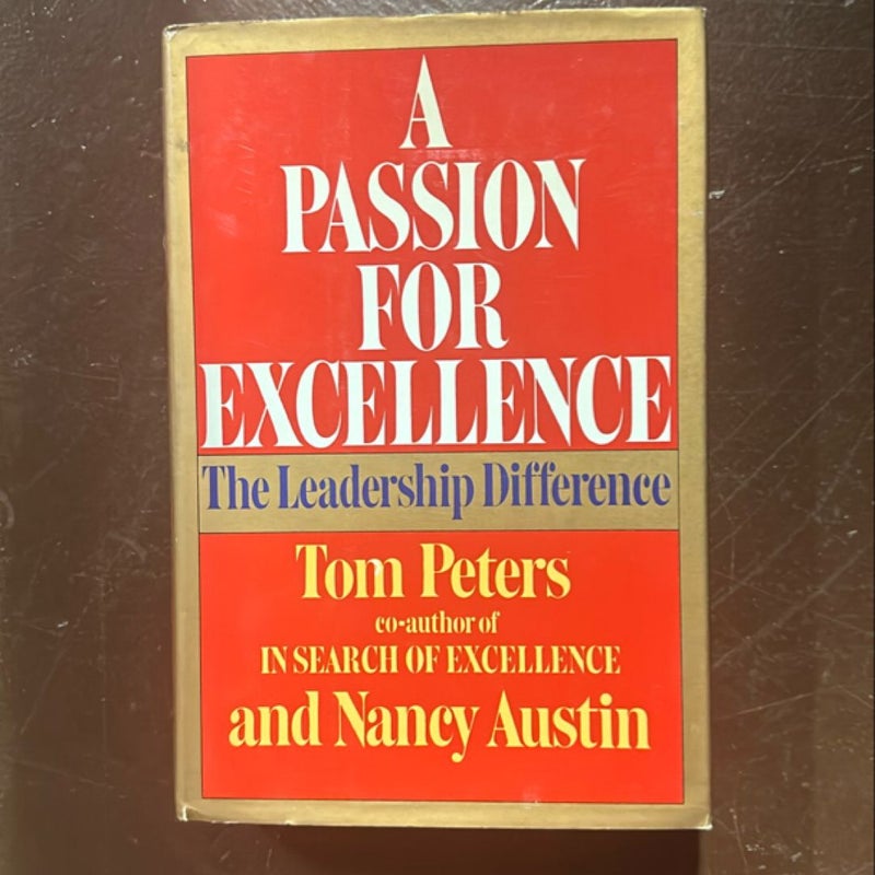 A Passion for Excellence