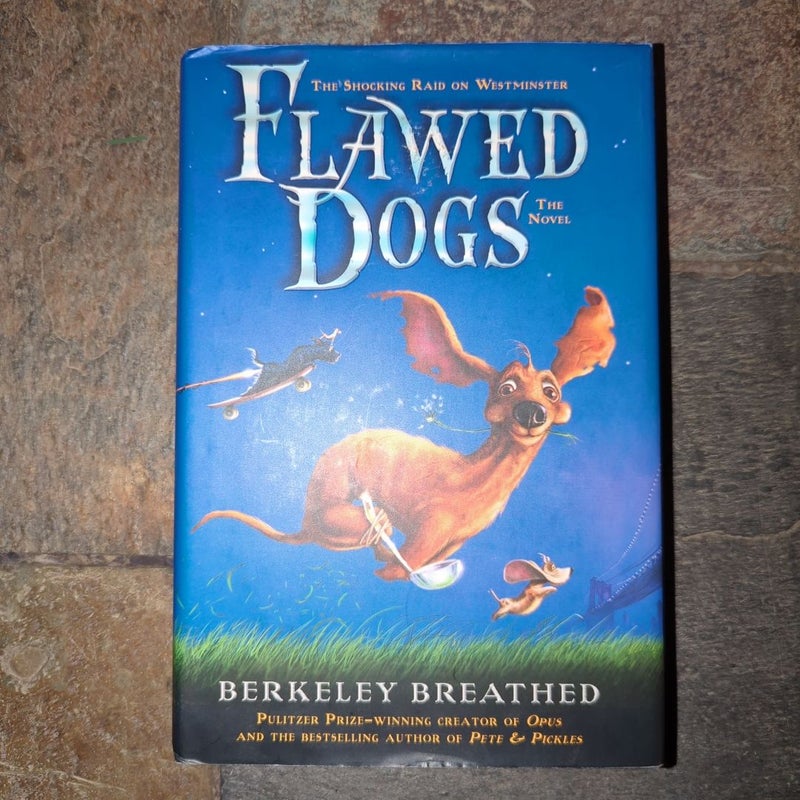 Flawed Dogs