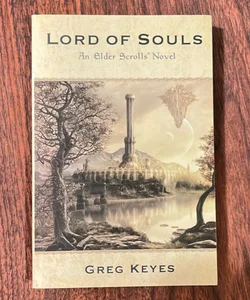 Lord of Souls: an Elder Scrolls Novel