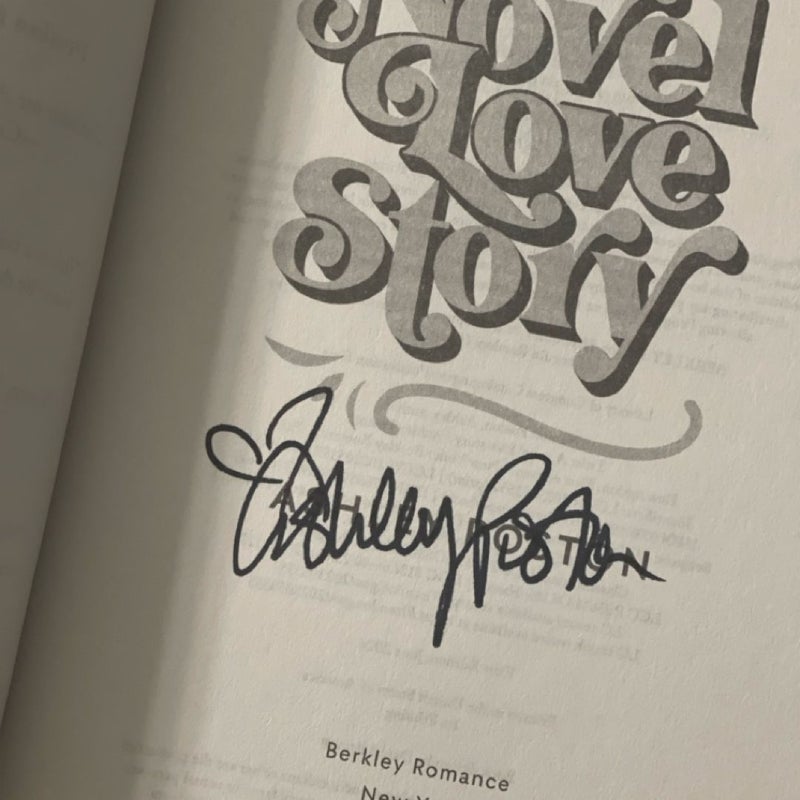 SIGNED A Novel Love Story