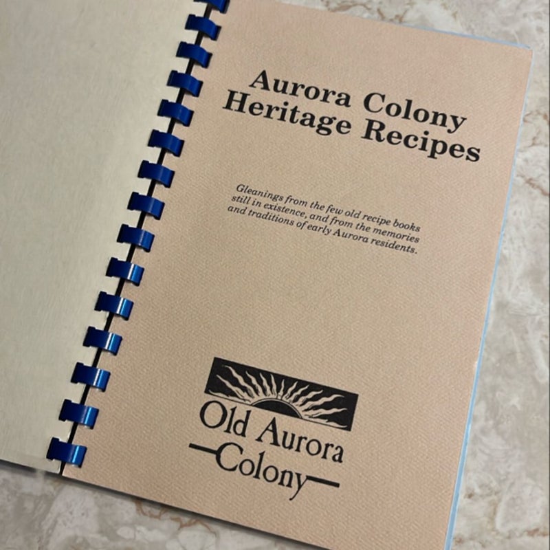 Aurora Colony Heritage Recipes