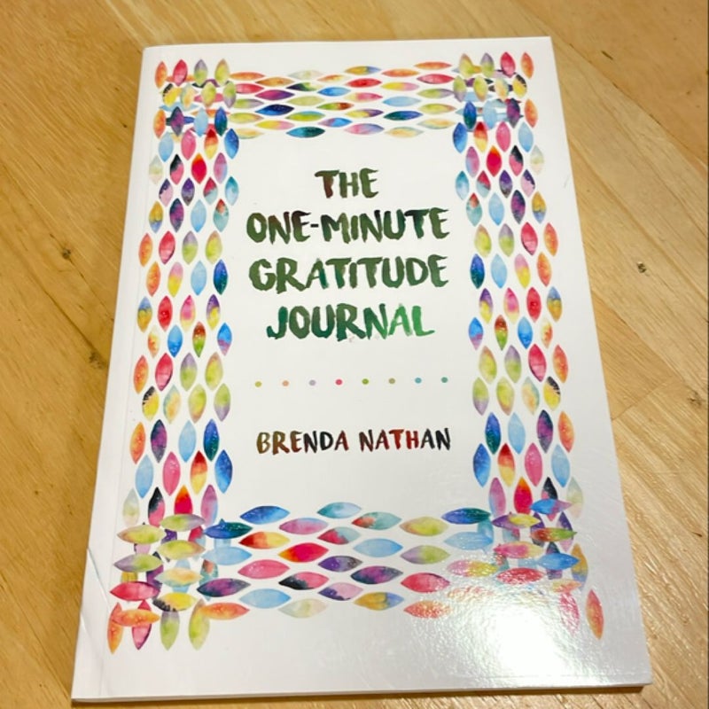 The One-Minute Gratitude Journal