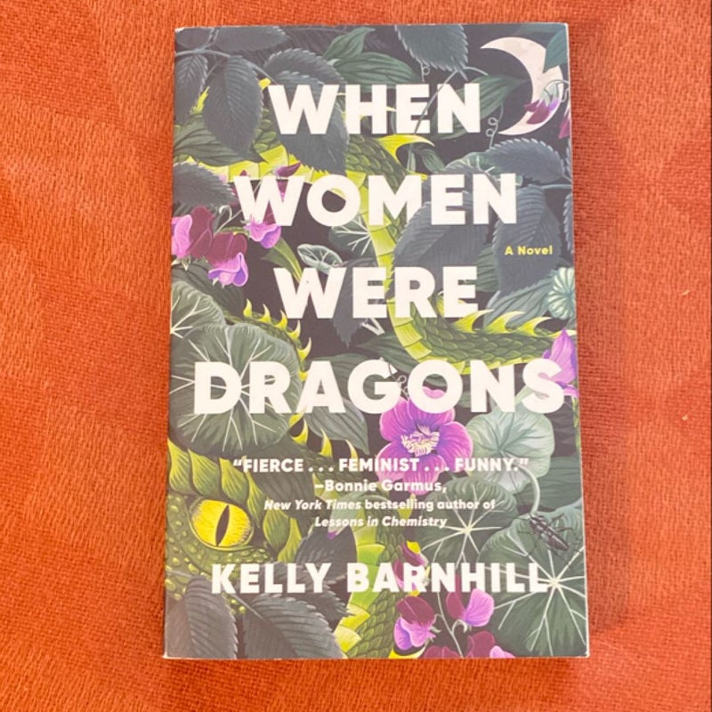 When Women Were Dragons