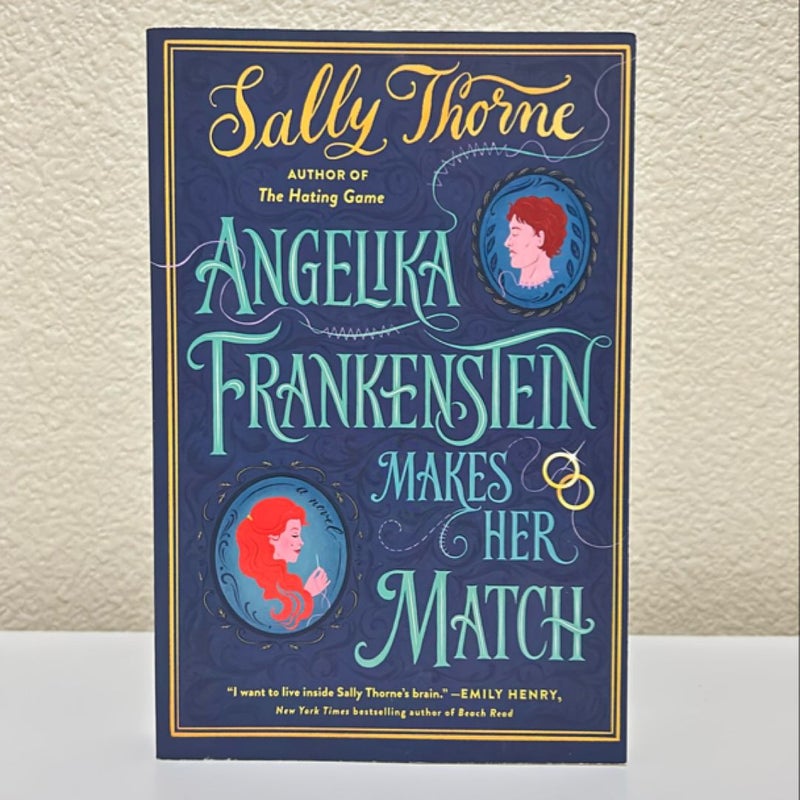 Angelika Frankenstein Makes Her Match