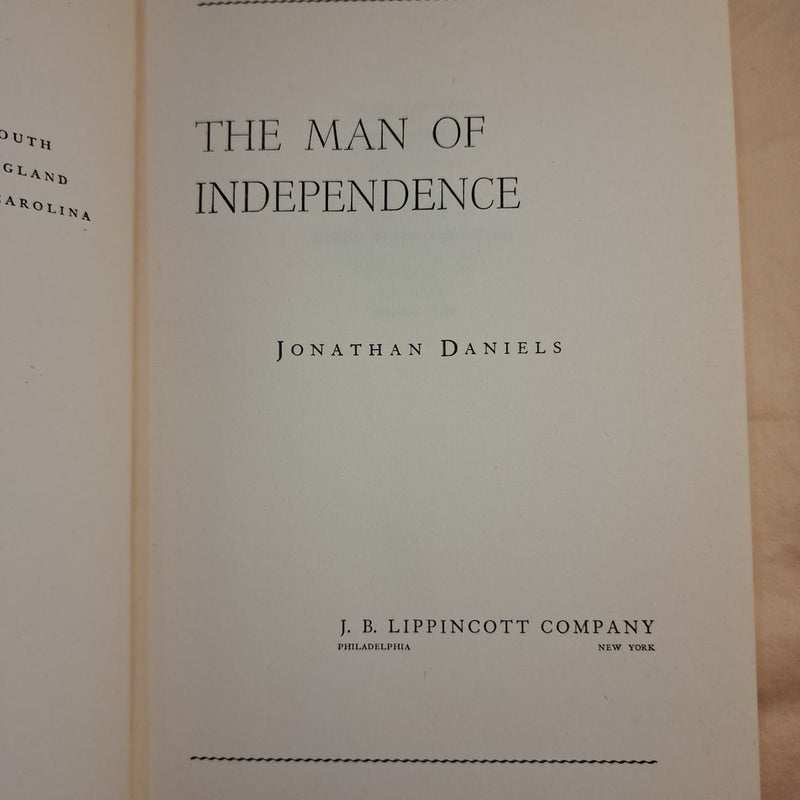 The Man of Independence
