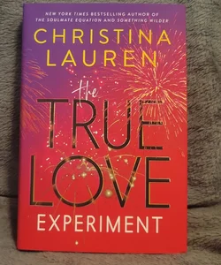 The True Love Experiment