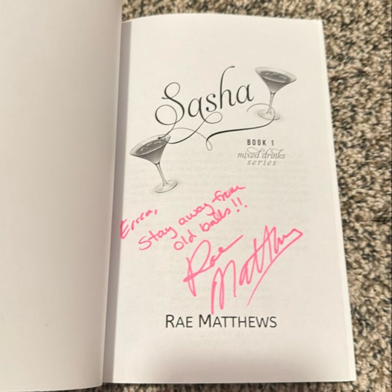 Sasha (Mixed Drinks #1) (Signed)