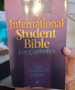 The International Student Bible for Catholics, New Testament