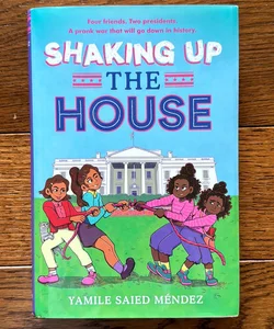 Shaking up the House