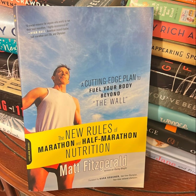 The New Rules of Marathon and Half-Marathon Nutrition