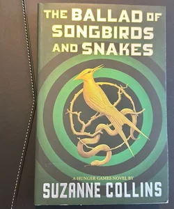 The Ballad of Songbirds and Snakes (a Hunger Games Novel)