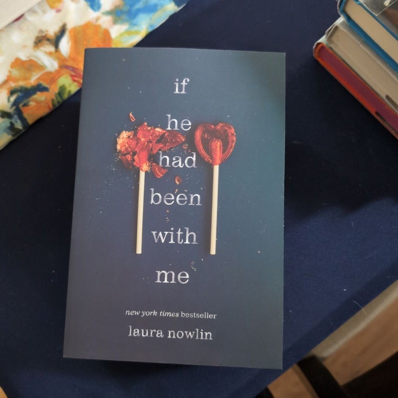 If He Had Been with Me