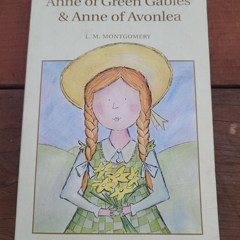 Anne of Green Gables and Anne of Avonlea