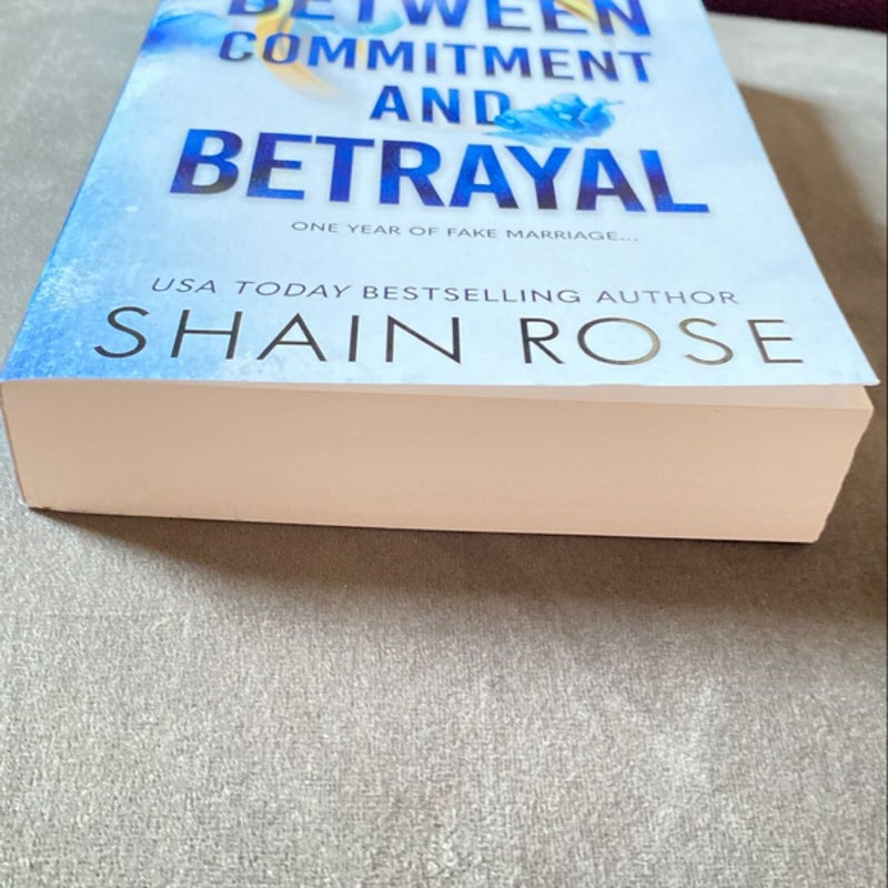 Between Commitment and Betrayal