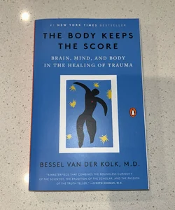 The Body Keeps the Score