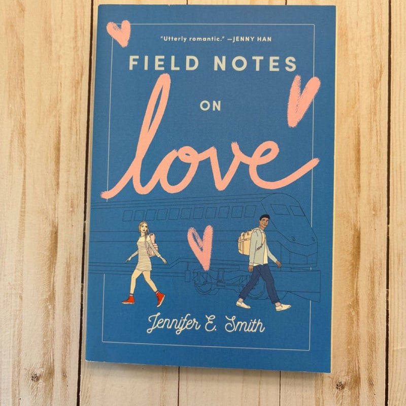 Field Notes on Love