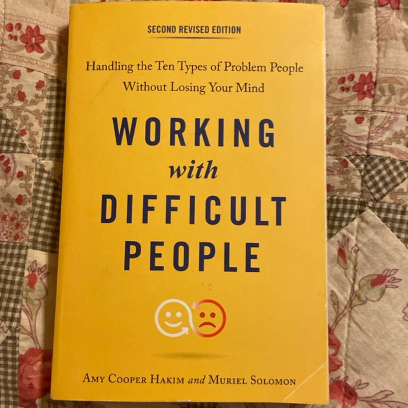 Working with Difficult People, Second Revised Edition
