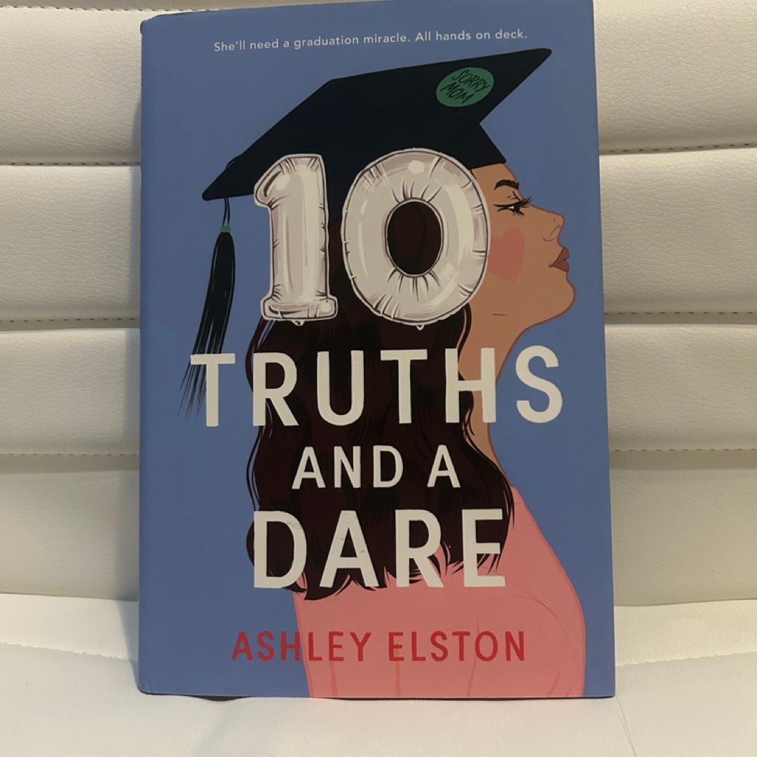 10 Truths and a Dare