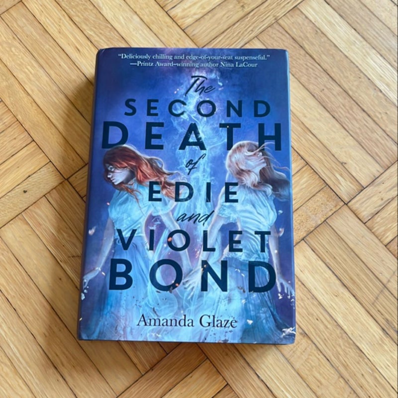 The Second Death of Edie and Violet Bond