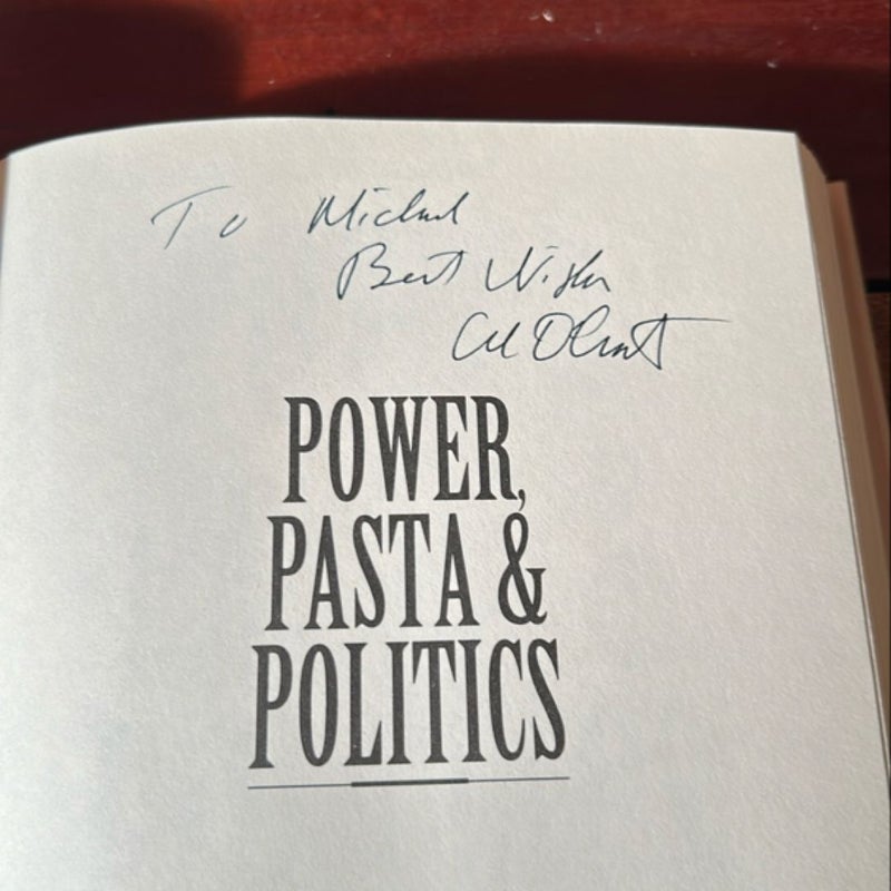 Power, Pasta and Politics