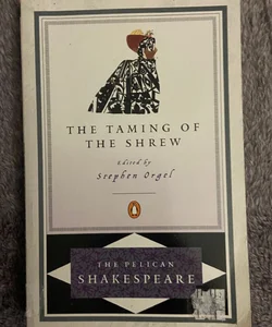 The Taming of the Shrew
