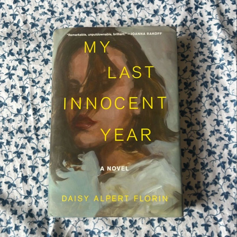 My Last Innocent Year