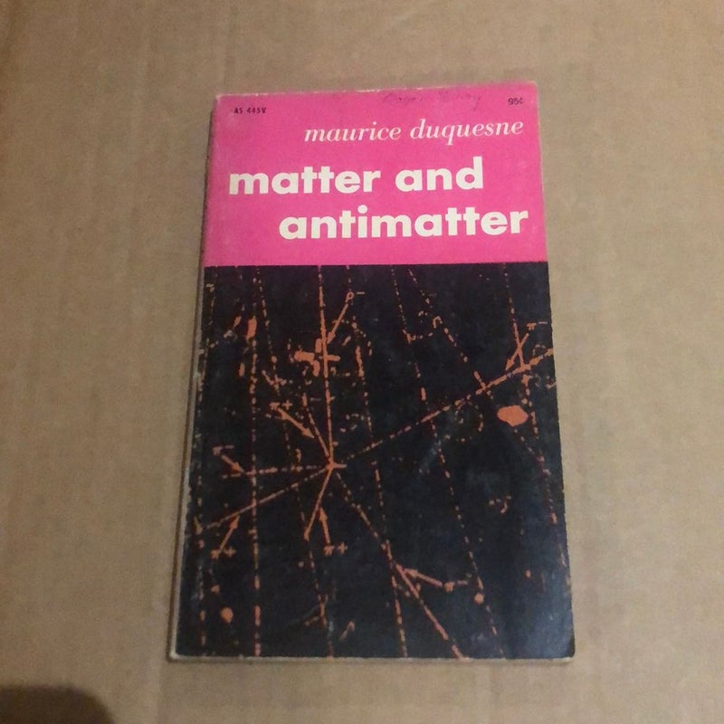 Matter and Antimatter 85