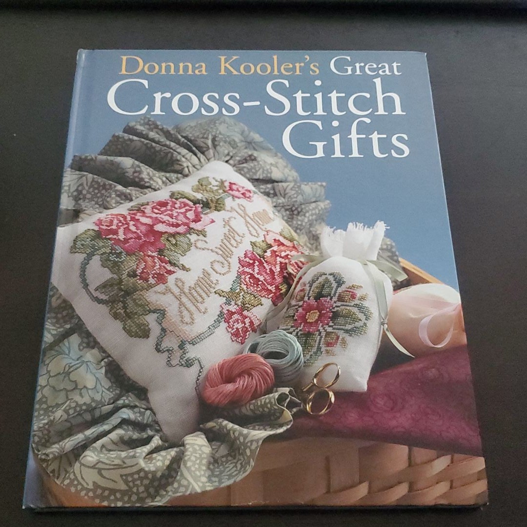 Donna Kooler's Great Cross-Stitch Gifts [Book]