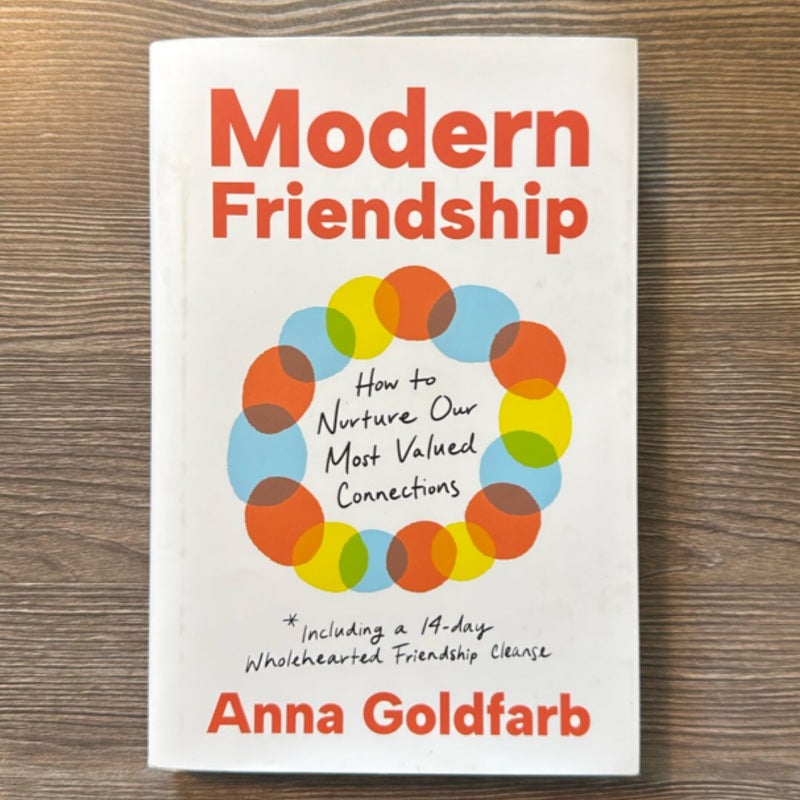 Modern Friendship
