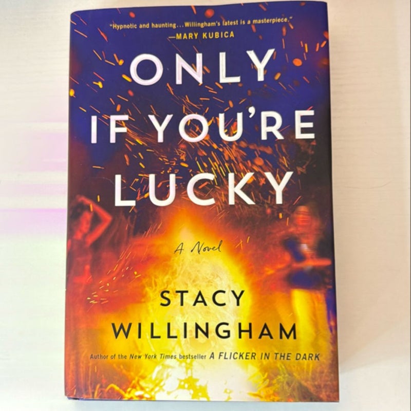Only If You're Lucky