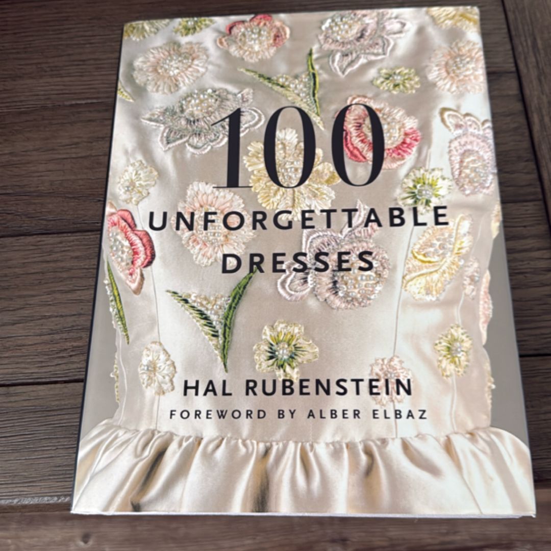 100 Unforgettable Dresses