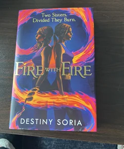 Fire With Fire - SIGNED SPECIAL EDITION