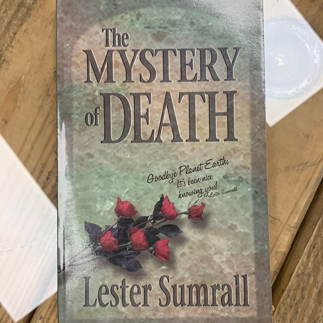 The Mystery of Death