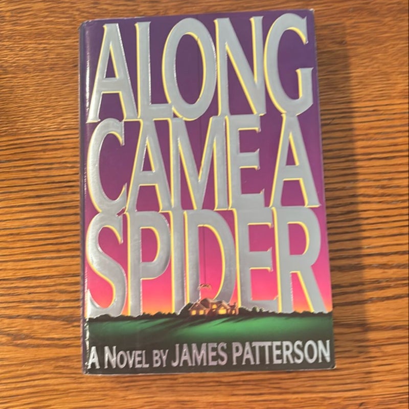 Along Came a Spider