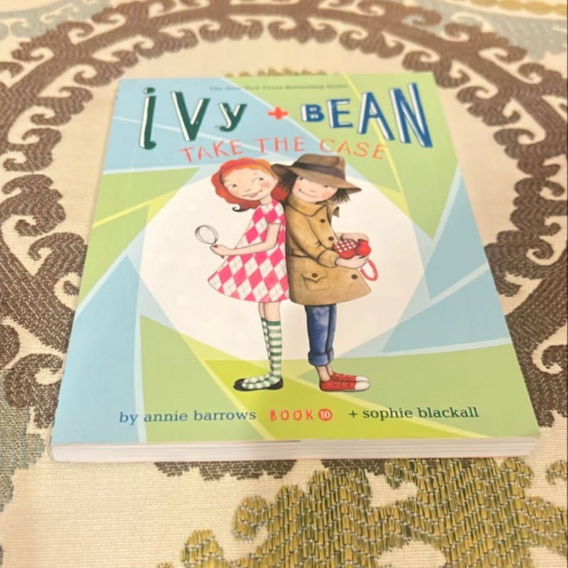 Ivy and Bean Take the Case (Book 10)