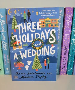 Three Holidays and a Wedding