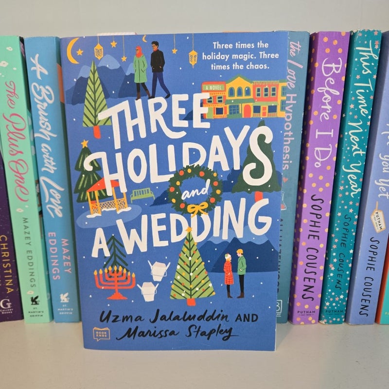 Three Holidays and a Wedding