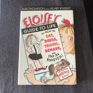 Eloise's Guide to Life