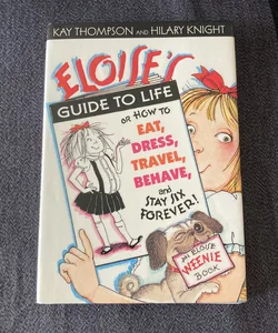 Eloise's Guide to Life