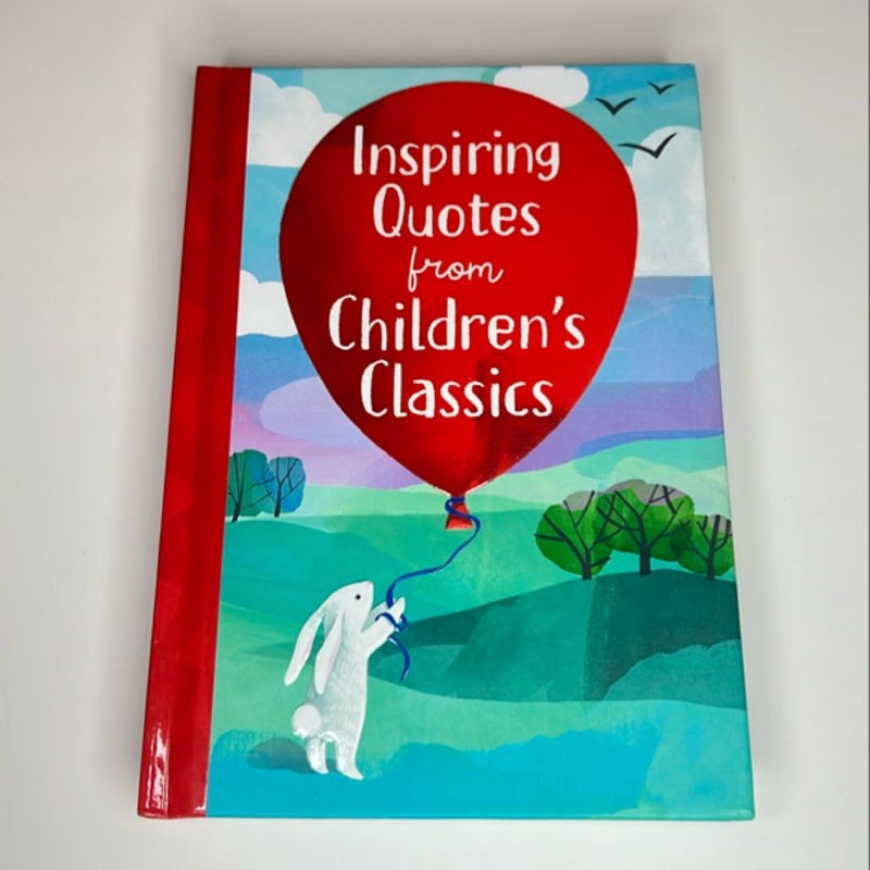 Inspiring Quotes from Children's Classics