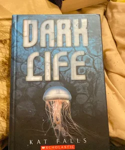 Dark Life 